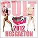 Reggaeton 2012