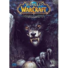 World of Warcraft, Tome 14 : La mal�diction des Worgens