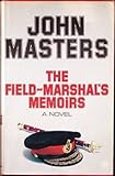 The field-marshal's memoirs