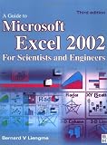 Guide to Microsoft Excel 2002 for Scientists and Engineers, Third Edition