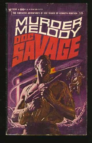 Murder Melody: Doc Savage #15