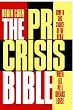 The PR Crisis Bible: How to Take Charge of the Media When All Hell Breaks Loose