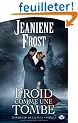 Chasseuse de la nuit, tome 3 : Froid comme une tombe