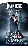 Chasseuse de la nuit, tome 3 : Froid comme une tombe