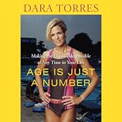 H&ouml;rbuch Age is Just a Number: Achieve Your Dreams At Any Stage In Your Life