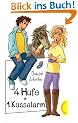 4 Hufe + 1 Kussalarm, aus der Reihe Freche M�dchen - freche B�cher