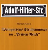 Produkt-Bild: Weingartens Stra&szlig;ennamen im Dritten Reich