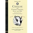 Cheese and Cheese-Making by James Long and John Benson