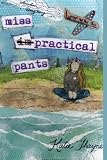 Miss Impractical Pants