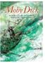 Moby Dick: Or, the White Whale (Oxford Illustrated Classics Series)