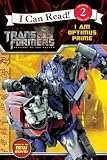 Transformers: Revenge of The Fallen: I Am Optimus Prime (I Can Read Book 2)