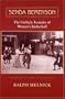 Senda Berenson: The Unlikely Founder of Women's Basketball