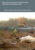 Prehistoric, Roman and Saxon discoveries near Thorpe and Virginia Water