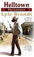 The Lawman: Helltown (The Lawman)