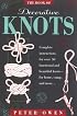 The Book of Decorative Knots
