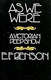 As we were : a Victorian peep-show