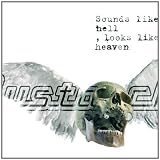 Sounds Like Hell Looks Like Heaven