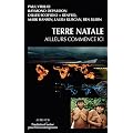 Terre natale : Ailleurs commence ici