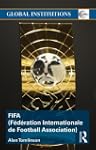 FIFA (F�d�ration Internationale de Fo...