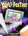 Wildly FoxTrot : A FoxTrot Treasury