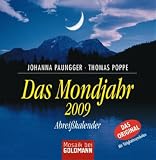 Das Mondjahr 2009 Abreisskalender. - Johanna Paungger, Thomas Poppe