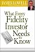 What Every Fidelity Investor Needs to Know