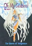 Oh My Goddess!: The Queen of Vengeance