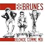 Blonde Comme Moi