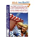 Familien-Reisef�hrer Ostseek�ste Schleswig-Holstein