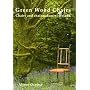 Green Wood Chairs: Chairs and Chairmakers of Ireland