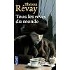 Tous les r�ves du monde