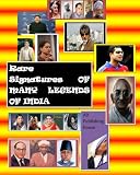 Rare Signatures of many Legends of India: with full colour Photographs
