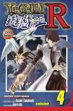 Yu-Gi-Oh!: R, Vol. 4 (Yu-Gi-Oh! (Graphic Novels)) Yu-Gi-Oh!: R, Vol. 4 (Yu-Gi-Oh! (Graphic Novels))