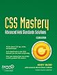 CSS Mastery: Advanced Web Standards Solutions, Second Edition