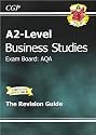 A2 Level Business Studies AQA Revision Guide (A2 Level Aqa Revision Guides)