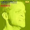 Kinski Spricht Rimbaud