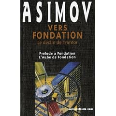 Vers Fondation : Le d�clin de Trantor