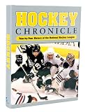 Hockey Chronicle 2007: Year by Year History of the National Hockey League