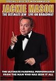 Jackie Mason: the Ultimate Jew