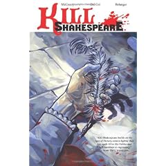 Kill Shakespeare 1: A Sea of Troubles