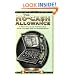 The No-Cash Allowance: A Practical Guide for Teaching Your Children How to Manage Money (Mom's Choice Award Recipient)