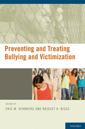 Preventing and Treating Bullying and Victimization