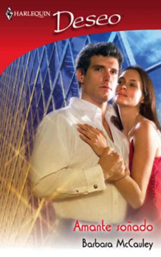 Amante soñado (Deseo) (Spanish Edition)