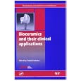Bioceramics and Their Clinical Applications by T. Kokubo