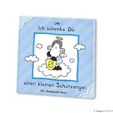 Ich schenke dir einen kleinen Schutzengel: Ein sheepworld Buch