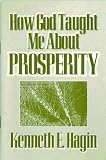 How God Taught Me About Prosperity
