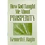 How God Taught Me About Prosperity
