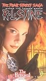 The Betrayal (Fear Street Saga Trilogy, No. 1)