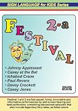Sign Language for Kids: Festival 2-a