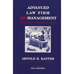 Advanced Law Firm Mismanagement: From the Offices of Fairweather, Winters & Sommers